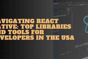 react libraries and tools