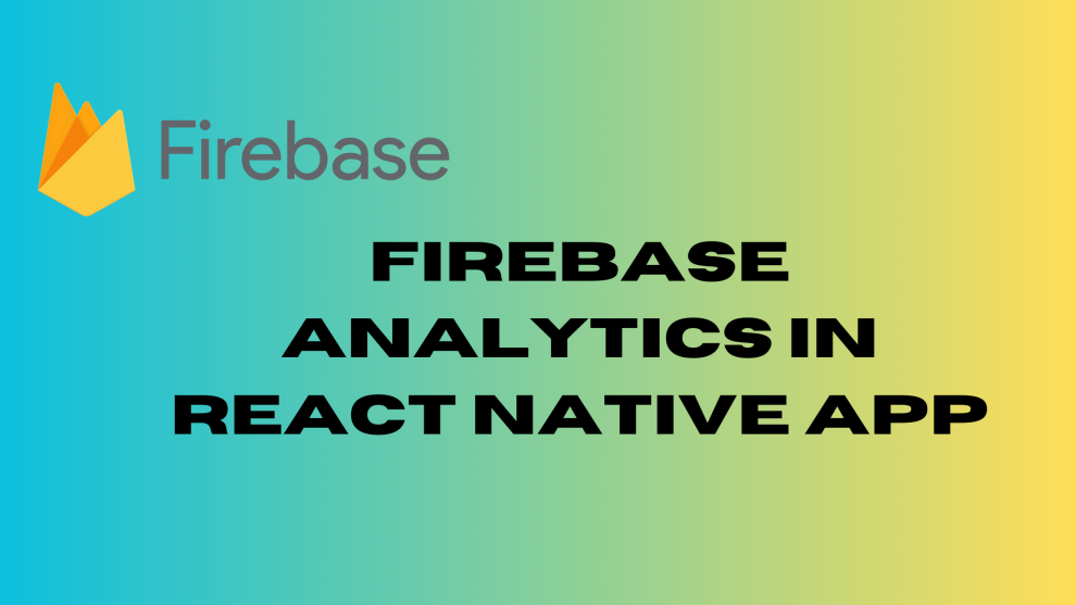 firebase analytics in react native app