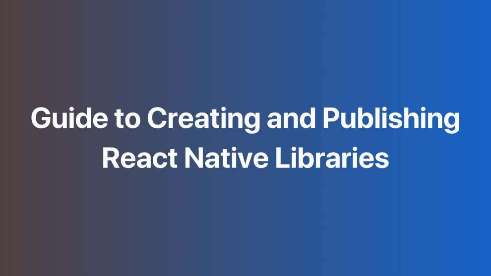 guide to publish react native libraries