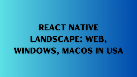 react native for web, windows and macOS