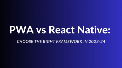 PWA vs React Native