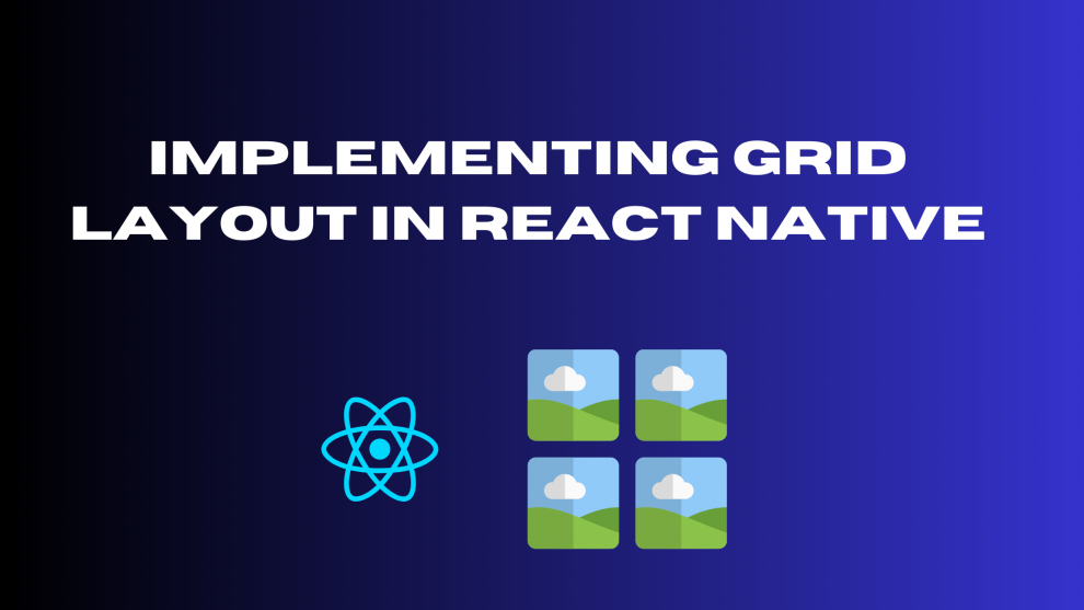 Grid Layout in React Native