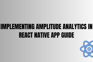 Amplitude with React Native