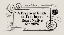 A Practical Guide to text input react native for 2026