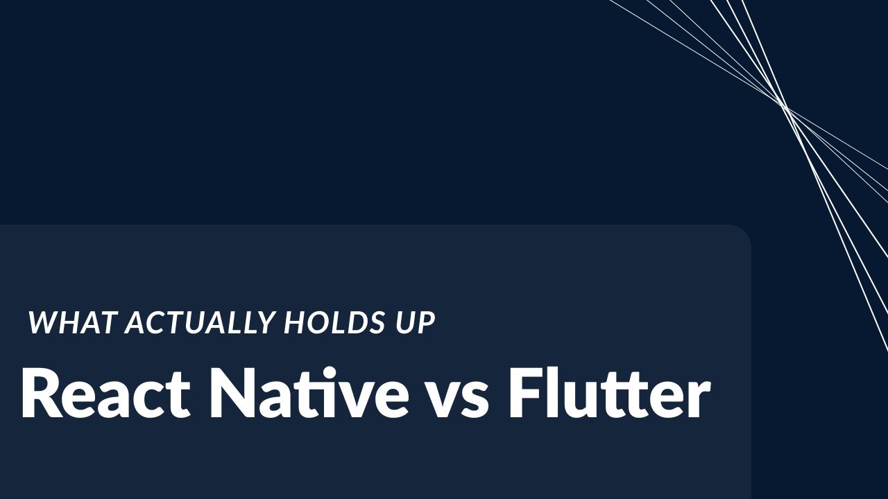React Native vs Flutter in 2026: What Enterprise Leaders Need to Know